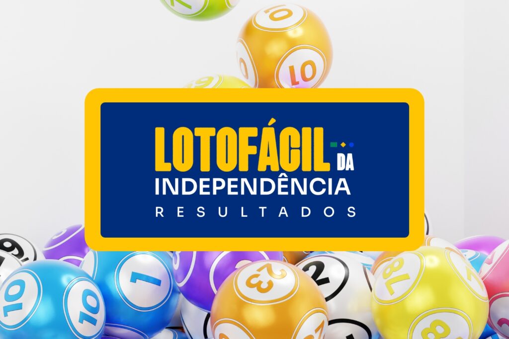 Todos os Resultados da Lotofácil da Independência