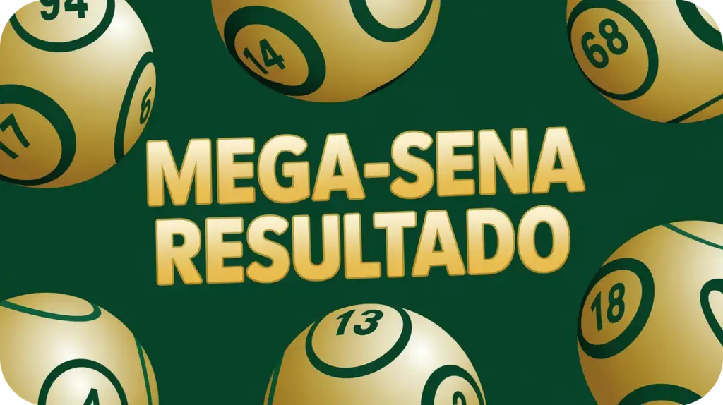 Resultado da Mega-Sena Concurso de Hoje