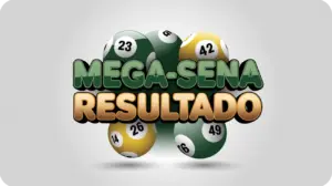 Resultado da Mega Sena de Hoje