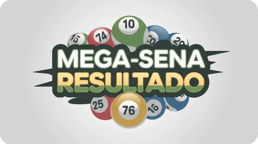 Resultado da Mega-Sena do Sorteio de Hoje