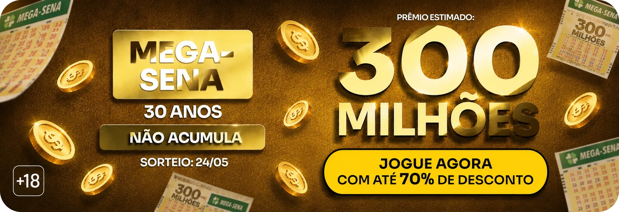 Mega Sena 30 Anos: quando corre, prêmio e como apostar 1 ms30 banner 1